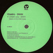 Oneiro : Shhh! (12")