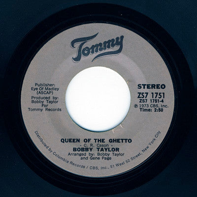 Bobby Taylor : I Can't Quit Your Love / Queen Of The Ghetto (7", Single)