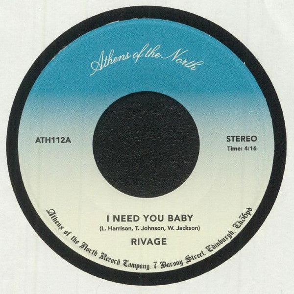 Rivage (3) : I Need You Baby / Answer (7")