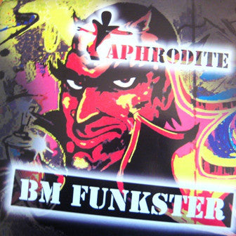 Aphrodite : BM Funkster (12")