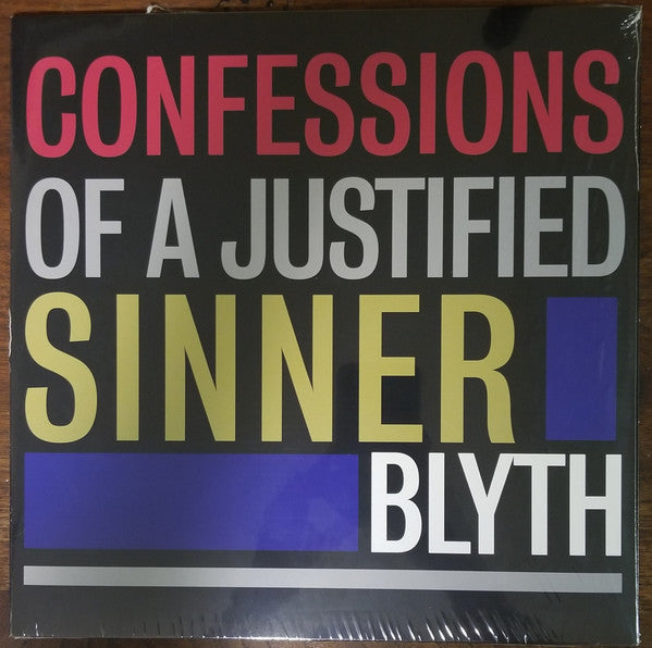 Blyth (2) : Confessions Of A Justified Sinner (LP, Album)