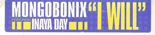 Mongobonix Featuring Inaya Day : I Will (12")