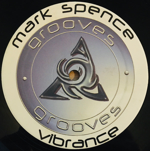 Mark Spence : Vibrance (12")
