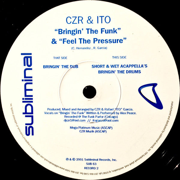 CZR & ITO : Bringin' The Funk / Feel The Pressure (2x12")