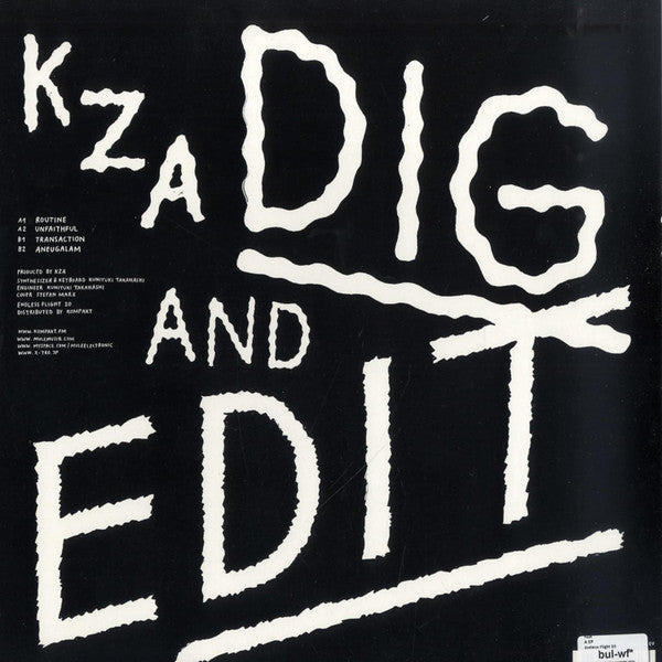 Kza : Dig And Edit (A) (12")