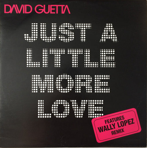 David Guetta Featuring Chris Willis : Just A Little More Love (12")