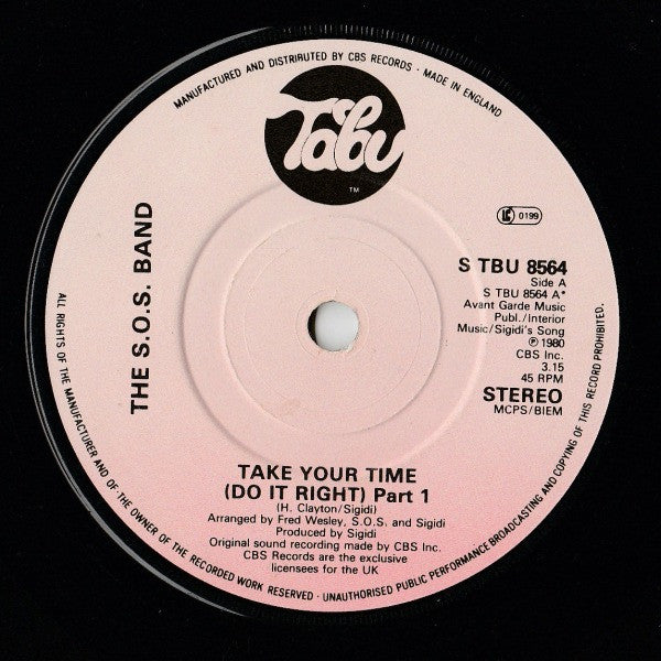 The S.O.S. Band : Take Your Time (Do It Right) (7", Single)