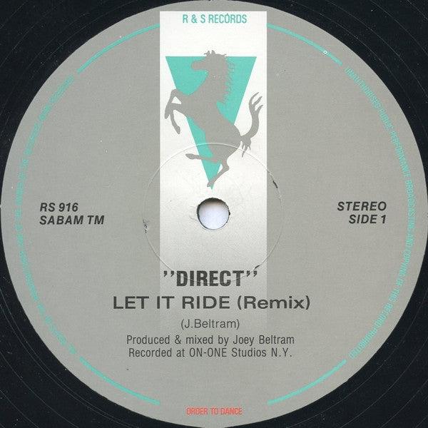 Direct : Let It Ride (Remix) (12")