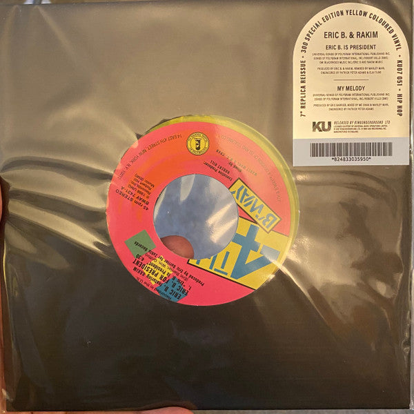 Eric B. Featuring Rakim* : Eric B. Is President / My Melody (7", Single, RE, S/Edition, Yel)
