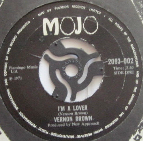Vernon Brown (3) : I'm A Lover / Of Your Life (7")