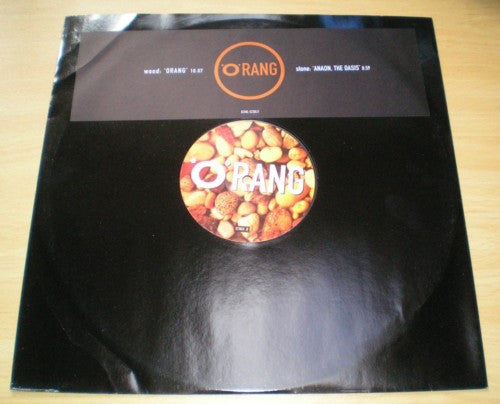 'O'Rang* : Orang / Anaon, The Oasis (12", Single, Promo)