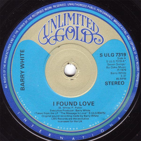 Barry White : I Found Love (7", Single)