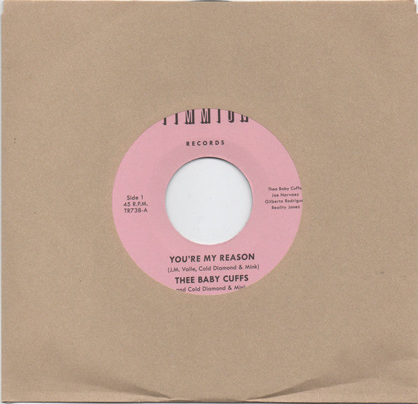 Thee Baby Cuffs And Cold Diamond & Mink : You're My Reason (7")