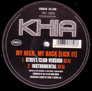 Khia : My Neck, My Back (Lick It) (12")