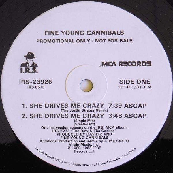 Fine Young Cannibals : She Drives Me Crazy (12", Single, Promo)