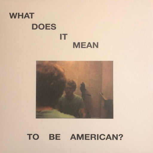 Robert Stillman : What Does It Mean To Be American? (LP)