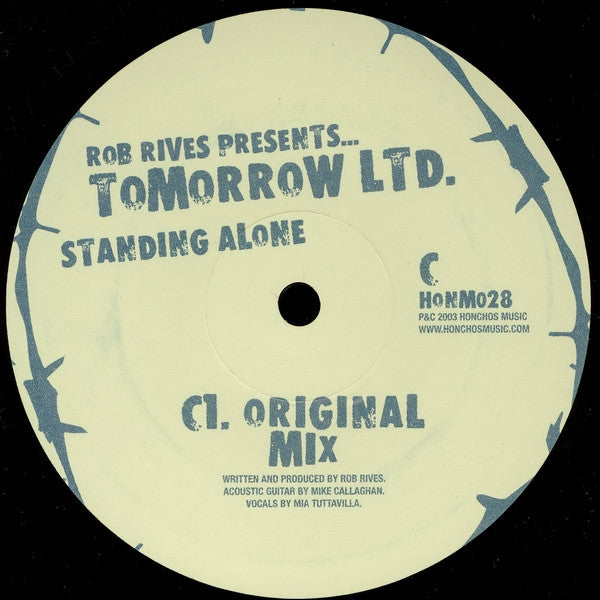 Rob Rives Presents Tomorrow LTD. : Standing Alone (2x12")