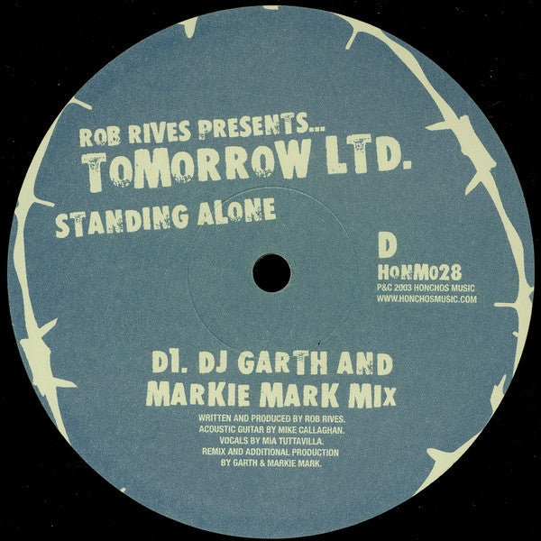 Rob Rives Presents Tomorrow LTD. : Standing Alone (2x12")