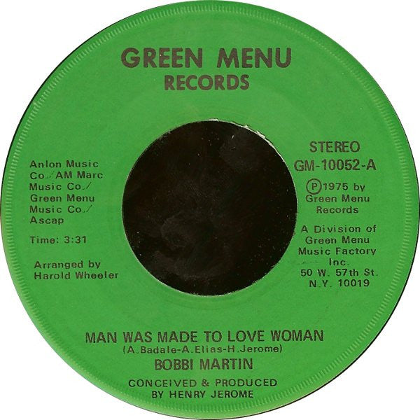 Bobbi Martin : Man Was Made To Love Woman (7")