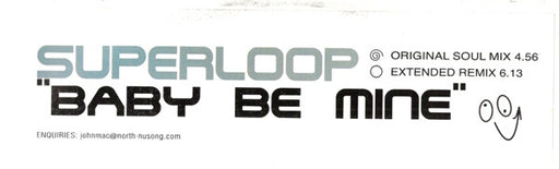 Superloop : Baby Be Mine (12")