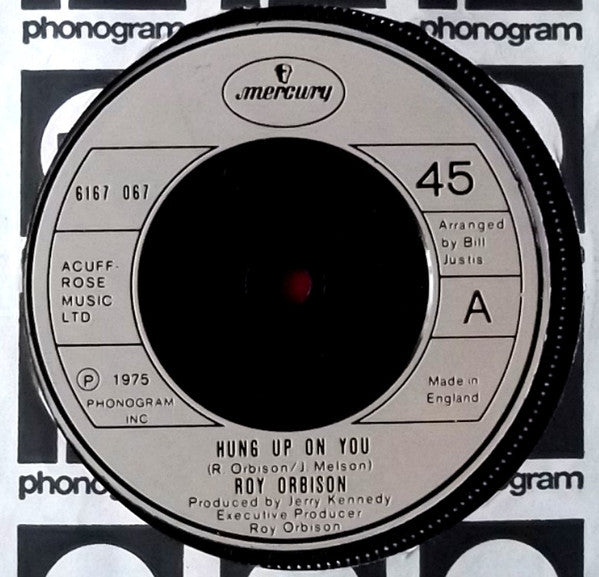 Roy Orbison : Hung Up On You (7")