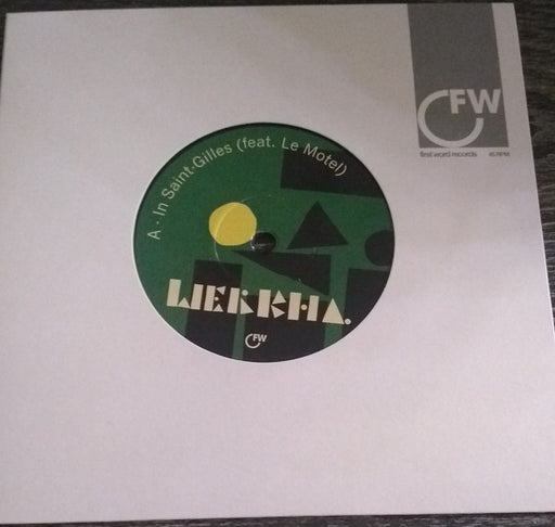 Werkha : In Saint-Gilles / Eterno Retorno (7")