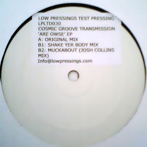 Cosmic Groove Transmission : Are Owse EP (12", W/Lbl, Sti)