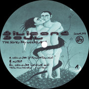Silicone Soul : The Seven Day Weekend EP (12", EP)
