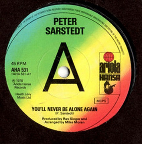 Peter Sarstedt : You'll Never Be Alone Again (7", Single, Promo)
