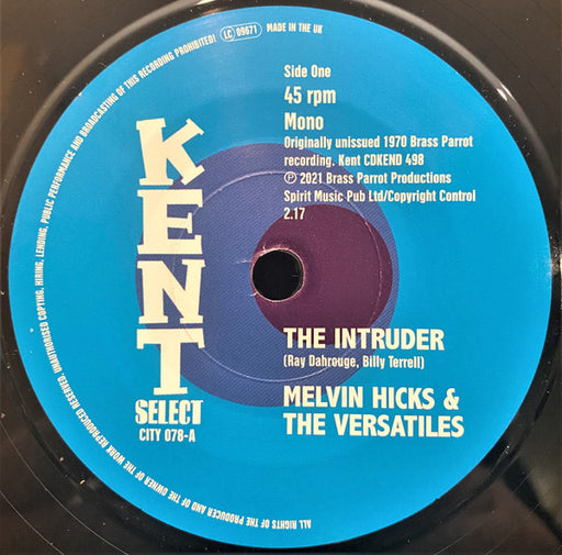 Melvin Hicks & The Versatiles / Clarence Pinckney : The Intruder / Just Outside Of Lonely (7", Mono)