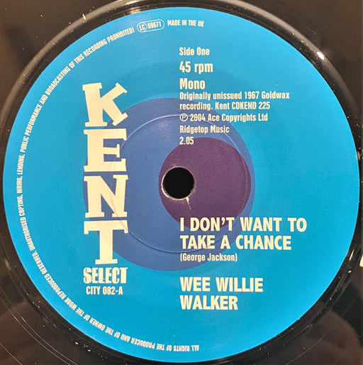 Willie Walker : I Don't Want To Take A Chance (7", Mono)