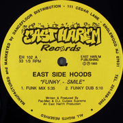 East Side Hoods : Funky Smile / Dipity (12")
