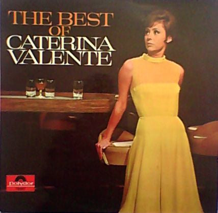 Caterina Valente : The Best Of Caterina Valente (LP, Comp)