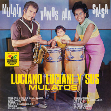 Luciano Luciani Y Sus Mulatos* : Mulata Vamos A La Salsa (LP, Album, RSD, RE)