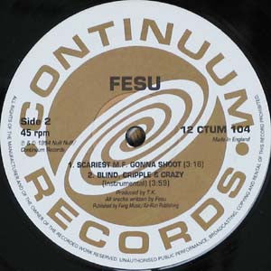 Fesu : Blind, Cripple & Crazy (12")