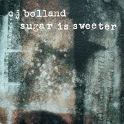 CJ Bolland : Sugar Is Sweeter (12")