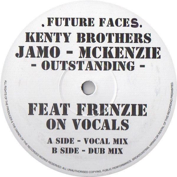Future Faces Featuring Frenzie (2) : Outstanding (12")