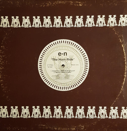 e-N : The Horn Ride (2x12", W/Lbl)