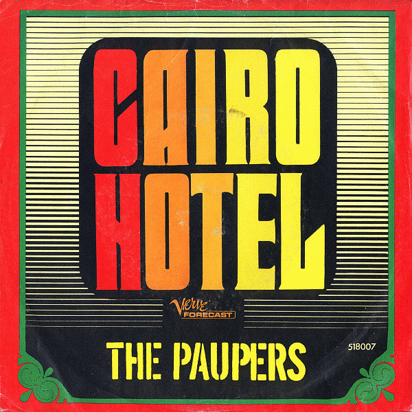 The Paupers : Cairo Hotel (7", Single)