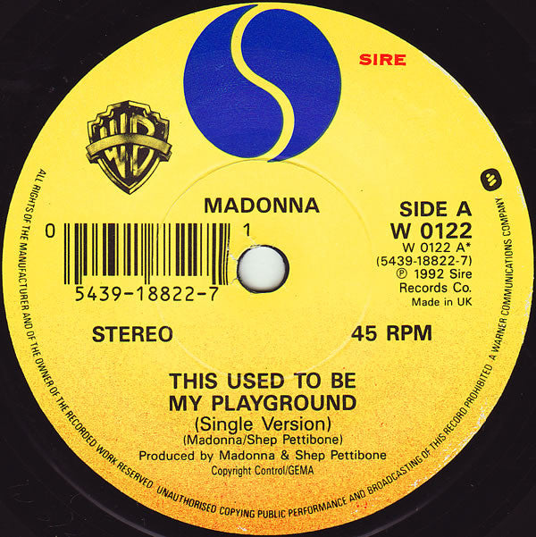 Madonna : This Used To Be My Playground (7", Single, Pap)