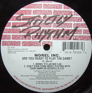 Morel Inc. : Are You Ready To Play The Game? (12")