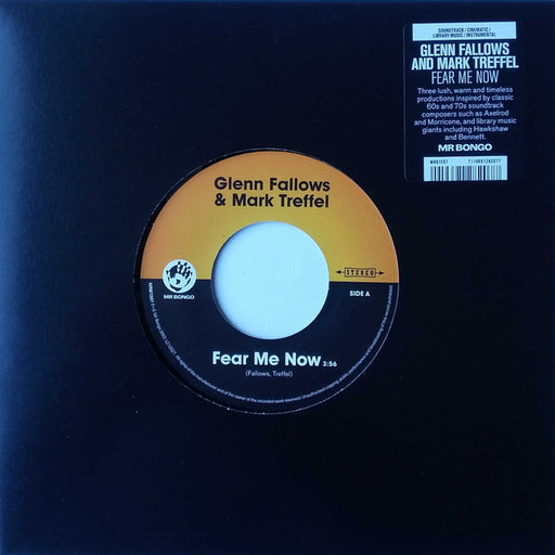 Glenn Fallows & Mark Treffel : Fear Me Now (7")