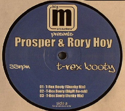 Prosper (2) & Rory Hoy : T-Rex Booty (12", Promo)
