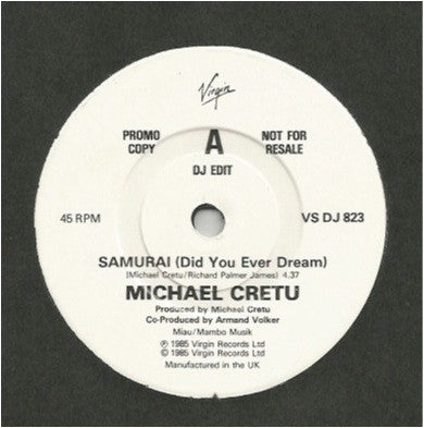 Michael Cretu : Samurai (Did You Ever Dream) (7", Single, Promo)