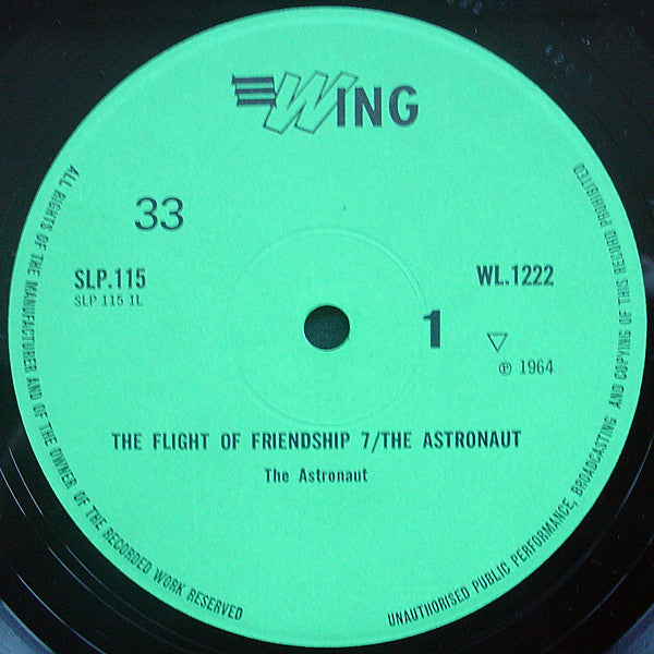 No Artist : The Flight Of Friendship 7 / The Astronaut (LP, Album, Mono, RE)