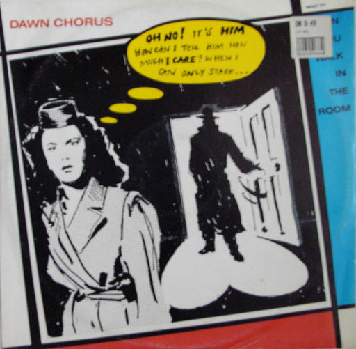 Dawn Chorus & The Blue Tits : When You Walk In The Room (12")