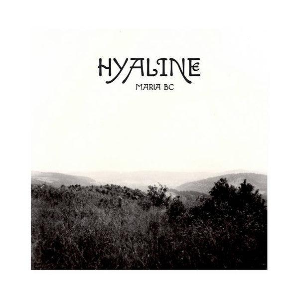 Maria BC : Hyaline (LP)