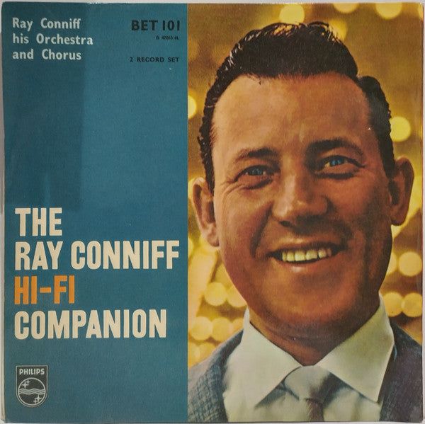 Ray Conniff And His Orchestra & Chorus : The Ray Conniff Hi-Fi Companion (2xLP, Comp, Mono, Gat)