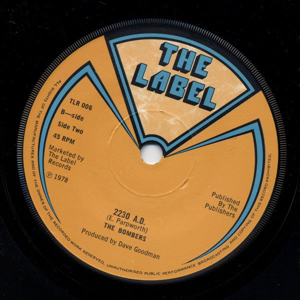 The Bombers (3) : I'm A Liar Babe / 2230 A.D. (7")