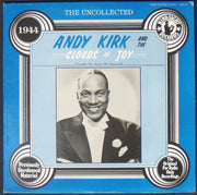 Andy Kirk And The Clouds Of Joy* : The Uncollected Andy Kirk, 1944 (LP, Album, Mono)